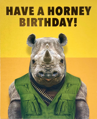 Have a Horney Birthday Greeting Card